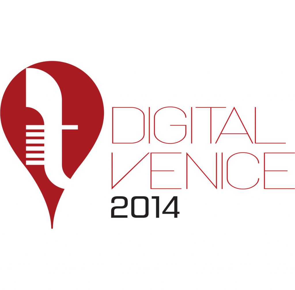 Digital Venice Event Venice, Italy, July 8th, 2014